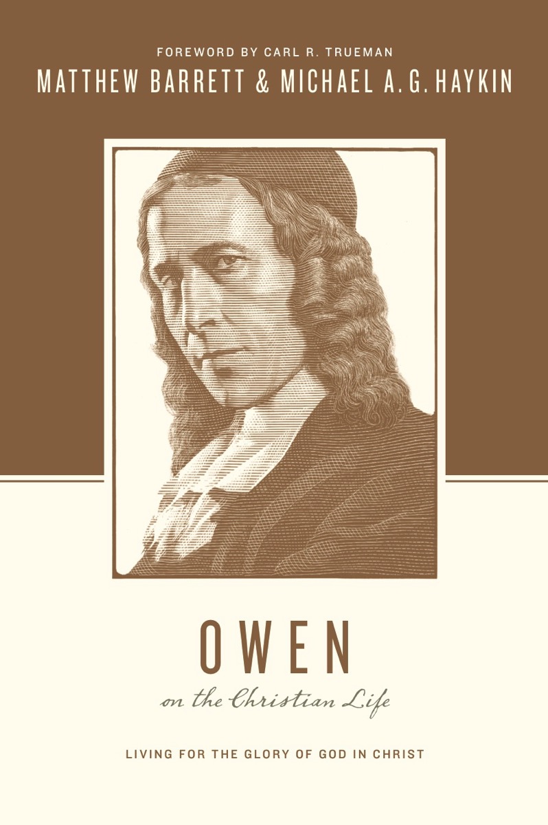 Owen on the christian life verschoben